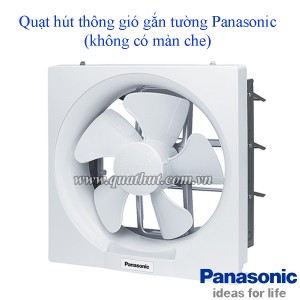 Quat hut thong gio gan tuong Panasonic khong co man che