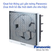 Quat hut thong gio gan tuong Panasonic dung cho nha bep