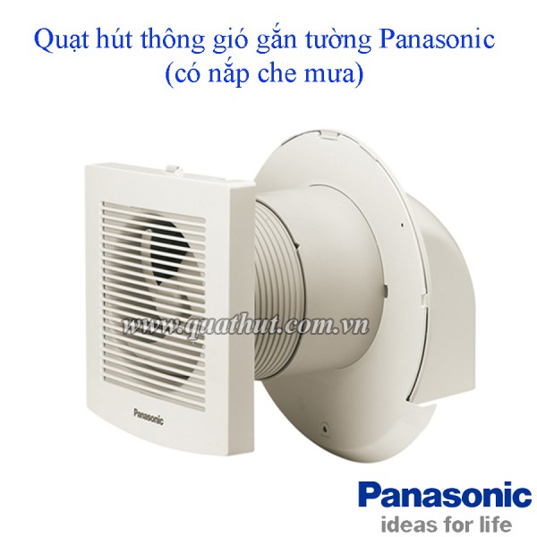 Quat hut thong gio gan tuong Panasonic co nap che mua