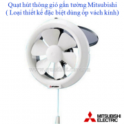 quat-hut-thong-gio-gan-tuong-mitsubishi-chuyen-dung-op-vach-kinh